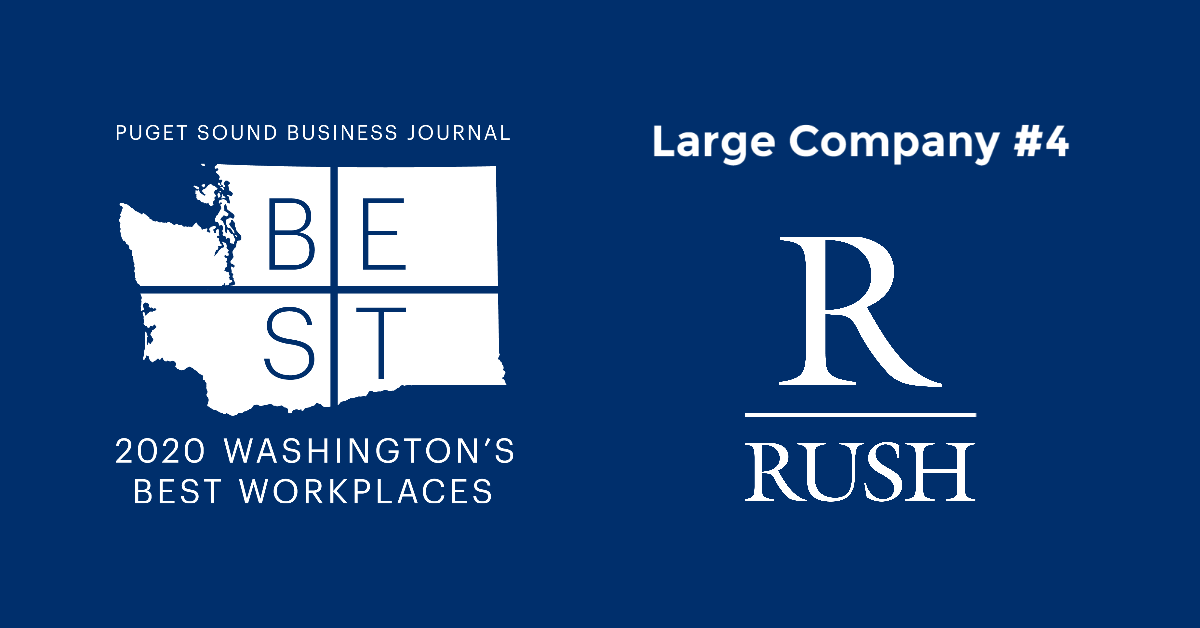 The Rush Companies is the 4 Best Workplace in Washington State!